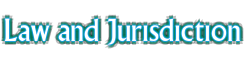 Law and Jurisdiction